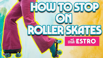 How to Stop on Roller Skates for Beginners