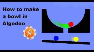Tutorial - How to make a bowl in Algodoo