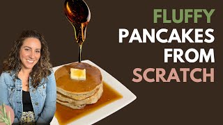 How to Make Fluffy Pancakes From Scratch! Beginners Guide 🥞