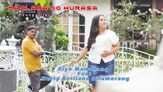 Download Lagu Marlaba Do Hurasa - Riyo & Netty Download Lagu Marlaba Do Hurasa - Riyo & Netty