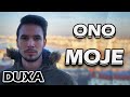 Duxa  ono moje official music