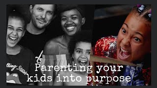 PARENTING YOUR KIDS INTO PURPOSE | PARENTING MY KIDS #NANDIBUSHELL Information