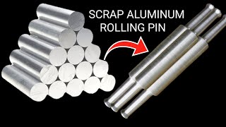 How to Make Aluminum Rolling Pin Kitchen Tools on a Lathe | amazingly DIY great tool - Easy & Fun!