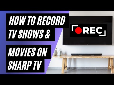 How To Record Movies & TV Shows on Your Sharp TV - YouTube