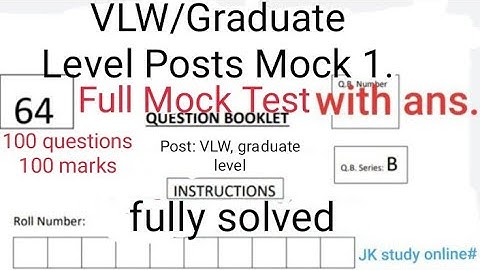 VLW Full Mock Test 1 || Mock Test for All Graduate Level Posts JKSSB FSI, Junior assistant , Patwari