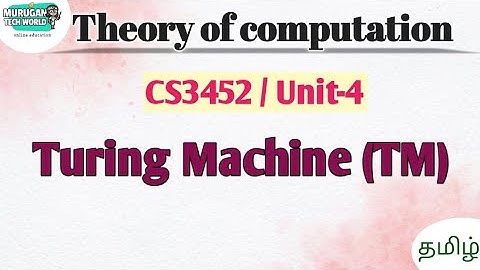 Turing machine (TM) in theory of computation tamil||CS3452||TOC. #theoryofcomputation