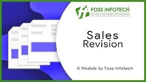 Odoo 13 Apps | Sales Revision | FOSS INFOTECH PRIVATE LIMITED