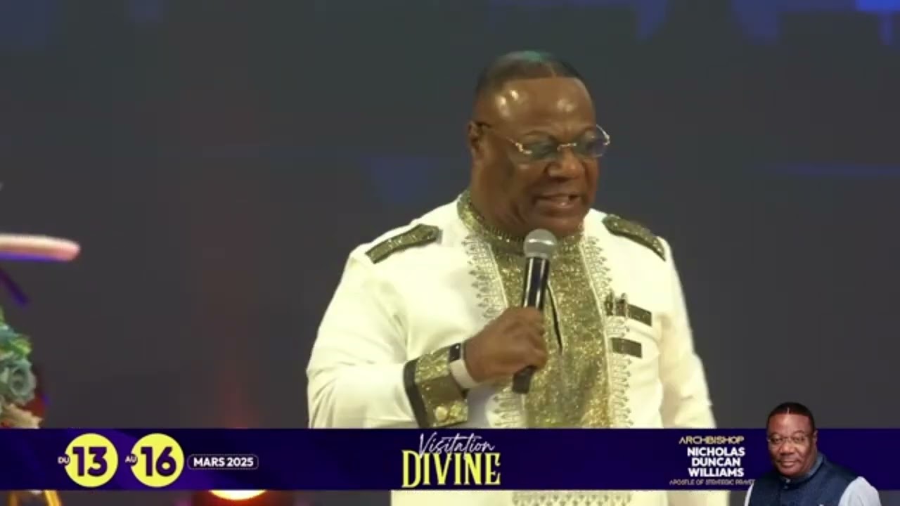 POURQUOI DIEU DOIT -IL TE BENIR?  || ARCHIBISHOP DUNCAN WILLIAMS