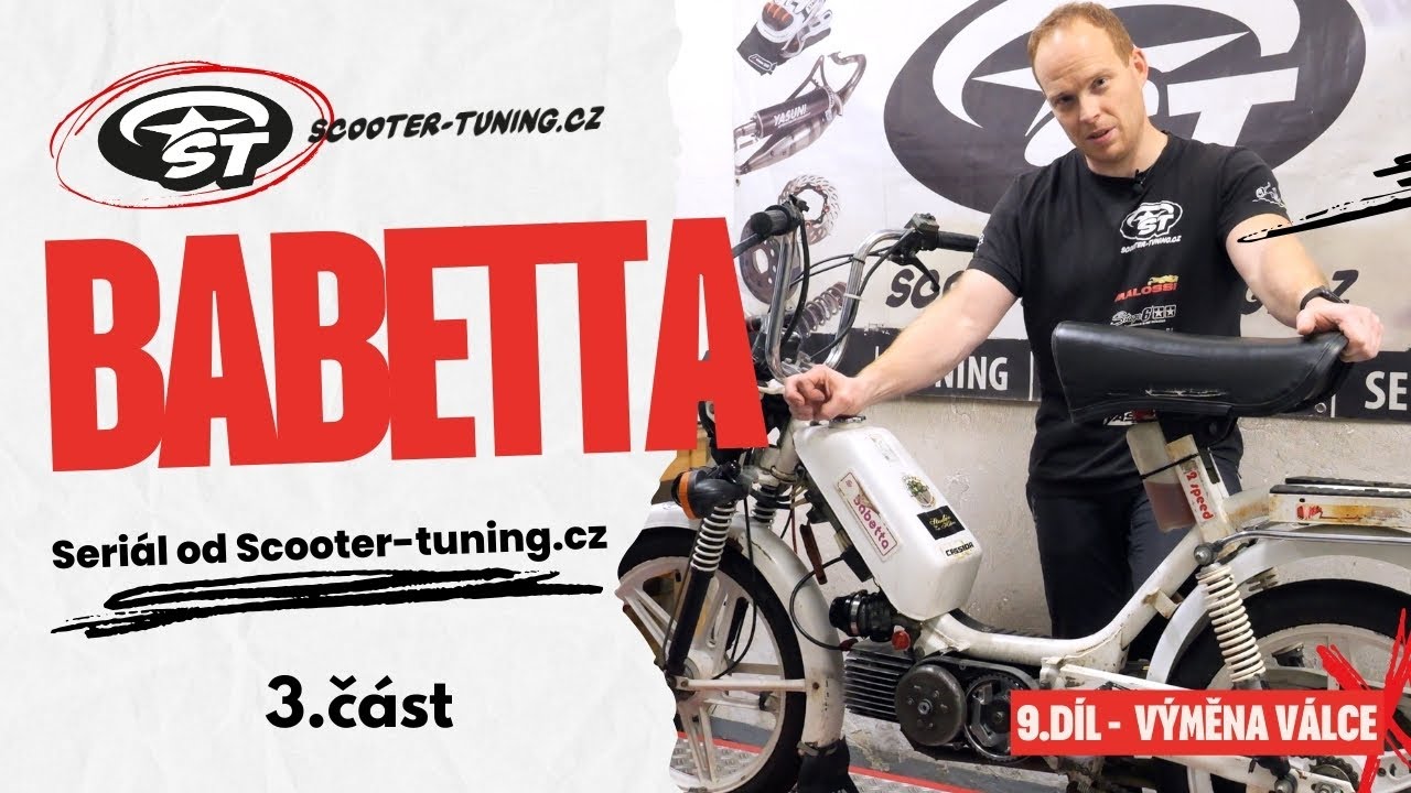 Babetta: 9. díl - výměna válce - 3. část