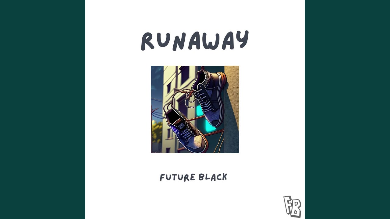 Watch RUNAWAY on YouTube Watch RUNAWAY on YouTube