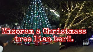 Christmas tree lian turu lutuk hi inlo hmu ve tawh emVantirhkoh te anlo thi tlat mai3bn MAP