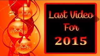 Show N Tell (Last video for 2015)