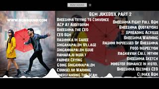 Bheeshma Bgm Jukebox Part 2 of 2 | Nithiin, Rashmika Mandanna | Mahati Swara Sagar | #BGMsquad