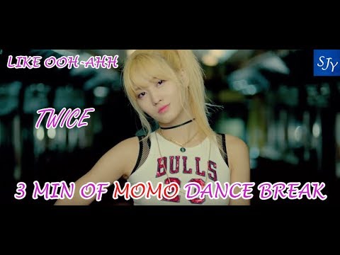 3 Min Of Momo Dance Break In Like Ooh Ahh Twice 3 Min Of Slay Youtube