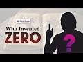 ZERO: Ek Bindu Jisne Duniya Badal Di | The Incredible Indian Invention | History of Zero Explained