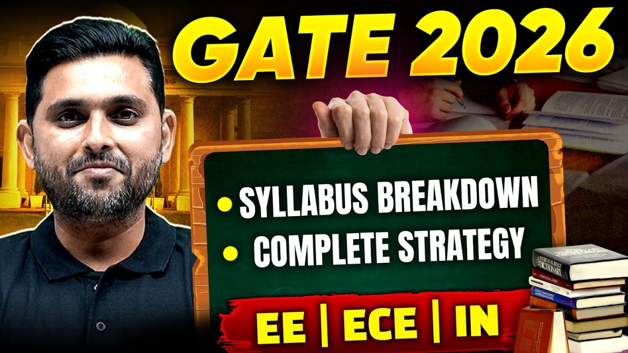 GATE 2026: Syllabus Breakdown & Complete Strategy EE | ECE | IN - YouTube