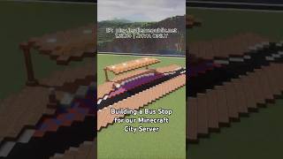 Building a Bus Stop for our Minecraft City Server | #minecraft #bus #building #montage