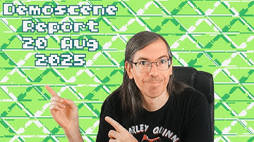Demoscene Report 20 August 2025