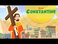 Story of Saint Constantine | Stories of Saints | Episode 102