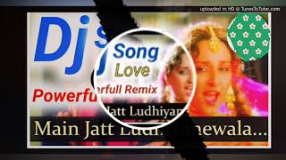 ME JATT LUDHIYANE WALA || LOH PURUSH SONG || HARD GMS PUNCH MIX || DJ KAPIL KHAIR