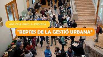 Així vam viure la jornada “Reptes de la gestió urbana”