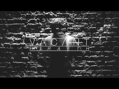 Vacant - Southbound (Official Video)