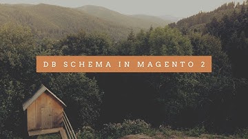DB Schema in Magento 2.3 || Declarative Schema in Magento 2.3