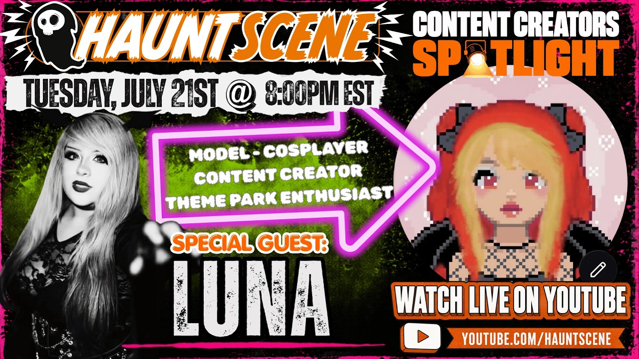 HauntScene LIVE! Special Guest LUNA Moon! Content Creators Spotlight!