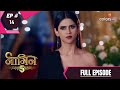 Naagin 5 | Full Episode 14 | With English Subtitles