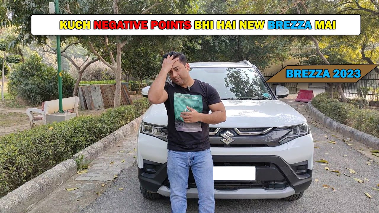 Maruti Brezza 2023 Negative Points | kuch Negative Points to hai isme