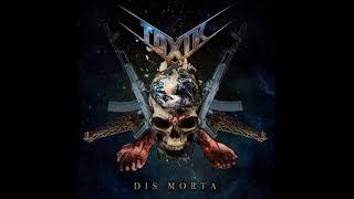 Download Lagu 2022 - TOXIK - Dis Morta  (Full Album) MP3