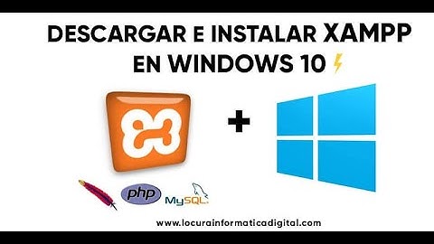 Instalar servidor web Apache PHP y Mysql en local con Xamp 2020