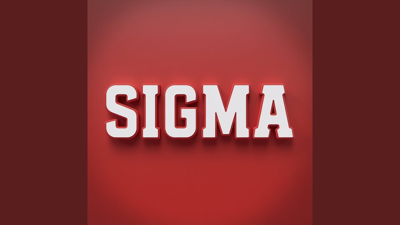 S I G M A - YouTube