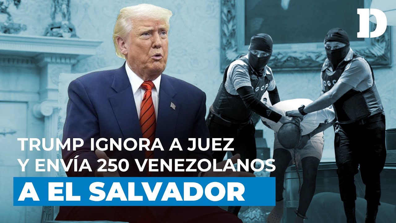 Trump envió a venezolanos a El Salvador invocando polémica ley pese a ...