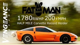 1780 Hp 200Mph Tt C6 - Half Mile Corvette Record Holder