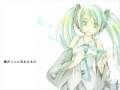【初音ミク】歌に形はないけれど