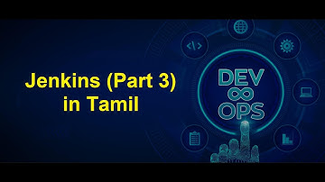 DevOps - Jenkins (Part 3) in Tamil | Greens Technologys