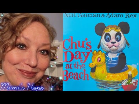 Kids Books Read Aloud: "CHU'S DAY AT THE BEACH", by Neil Gaiman & Adam Rex 🐼🏖️🌊🐙🍦🧜🐋🪶🐖🥤🐼