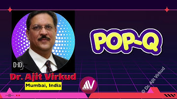 POP Quantification System Explained