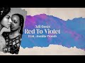 Adi Oasis - Red To Violet (Feat. @JamilaWoods) Lyric Video