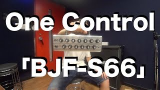 良質で軽量なアンプヘッド One Control  「BJF-S66」のご紹介
