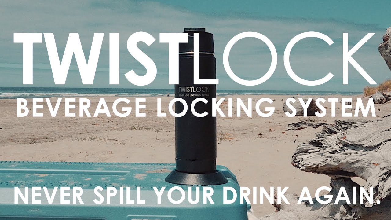 The TwistLock Beverage Locking System. Never spill your drink again.