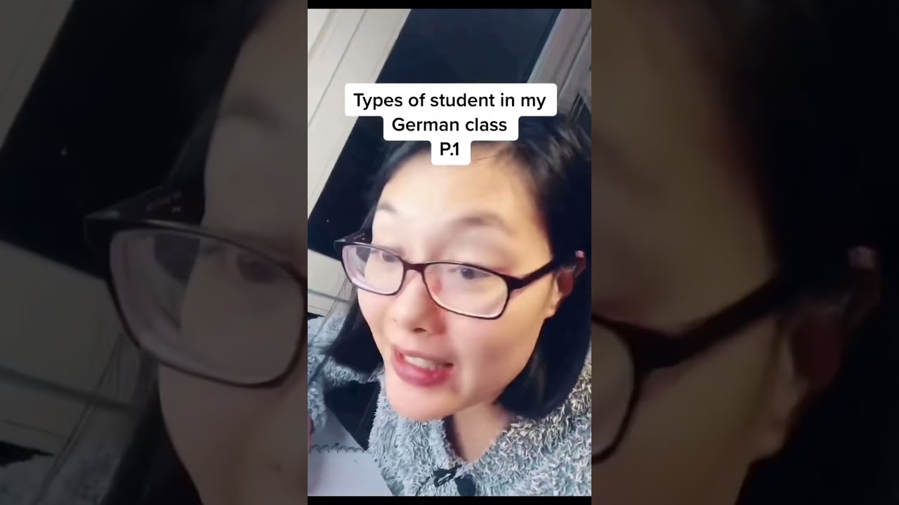 Type of student in my German class 