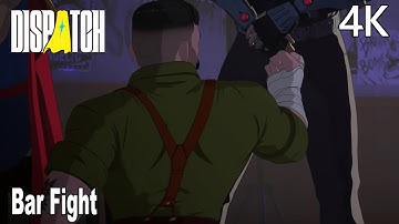 Bar Fight Scene Dispatch 4K