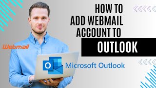How To Configure Webmail Email to Outlook | Easy Steps 2024