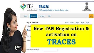 How to register new TAN on Traces website, New TAN registration process on Traces