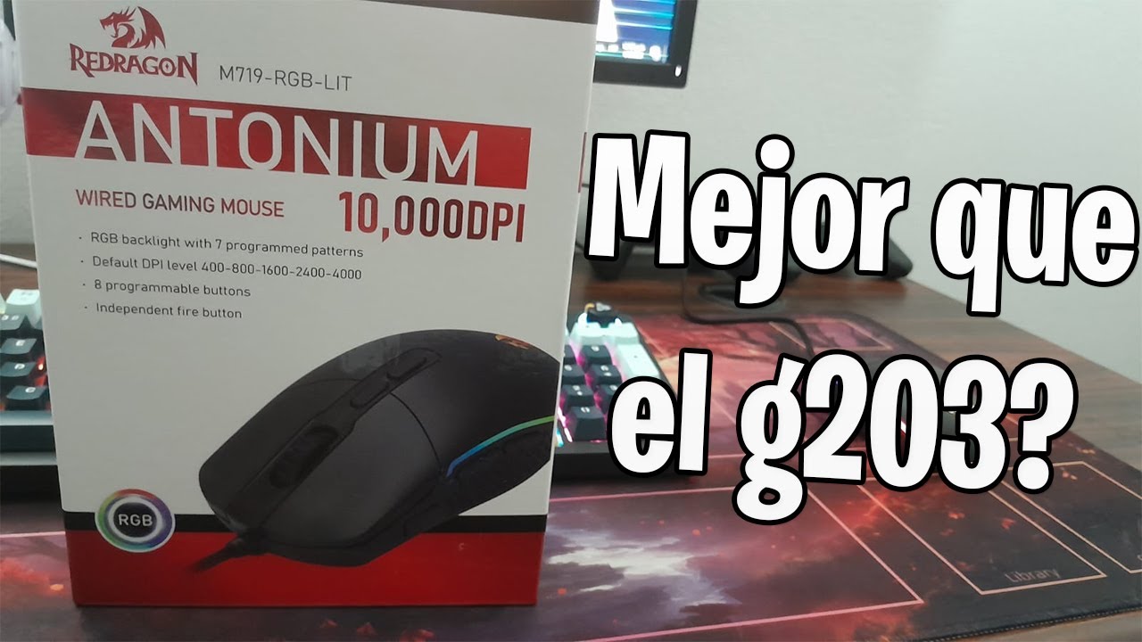 ¿Este mouse Redragon es mejor que el Logitech G203? Redragon M719