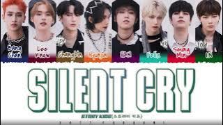 STRAY KIDS  - 'SILENT CRY' Lyrics [Color Coded_Han_Rom_Eng]