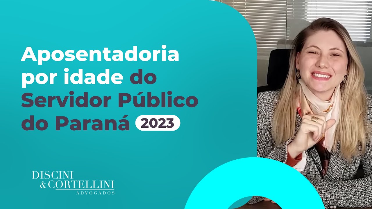 Miniatura do vídeo: Aposentadoria por idade do servidor público do Paraná