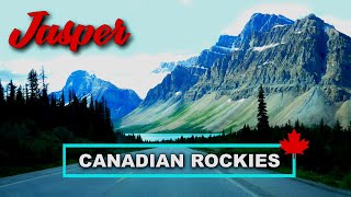 CANADIAN ROCKIES ★ Jasper National Park - Episode 2 ||► 19 min 🇨🇦